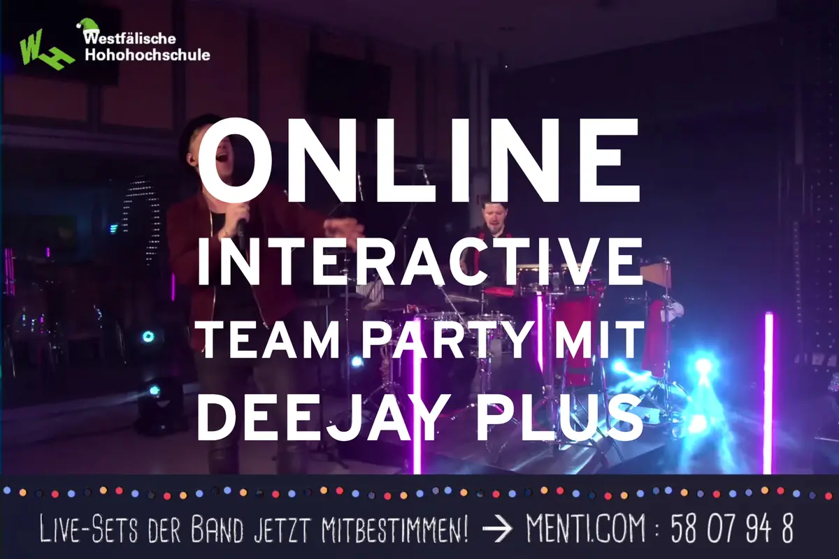 Online Team Party mit Deejay, Live-Musik, interaktivem Spaß und Westfälische Hochschule.