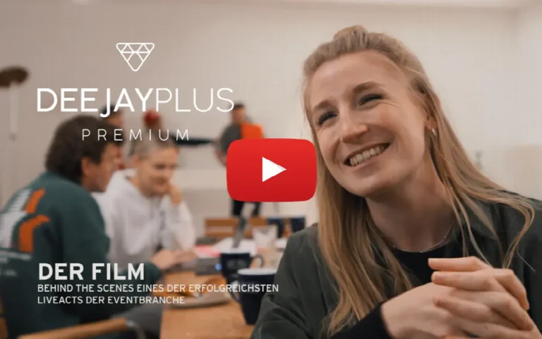 Deejayplus Premium: Behind-the-Scenes des erfolgreichen Eventfilms im Musik- und DJ-Bereich.